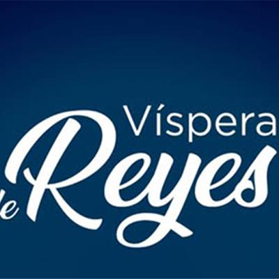 🤴🏼🤴🏻🤴🏿Víspera Día de Reyes 5/01/2026 🤴🏼🤴🏻🤴🏿